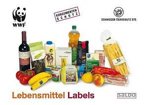 Der WWF bietet einen Ratgeber zu Lebensmittel-Labels.